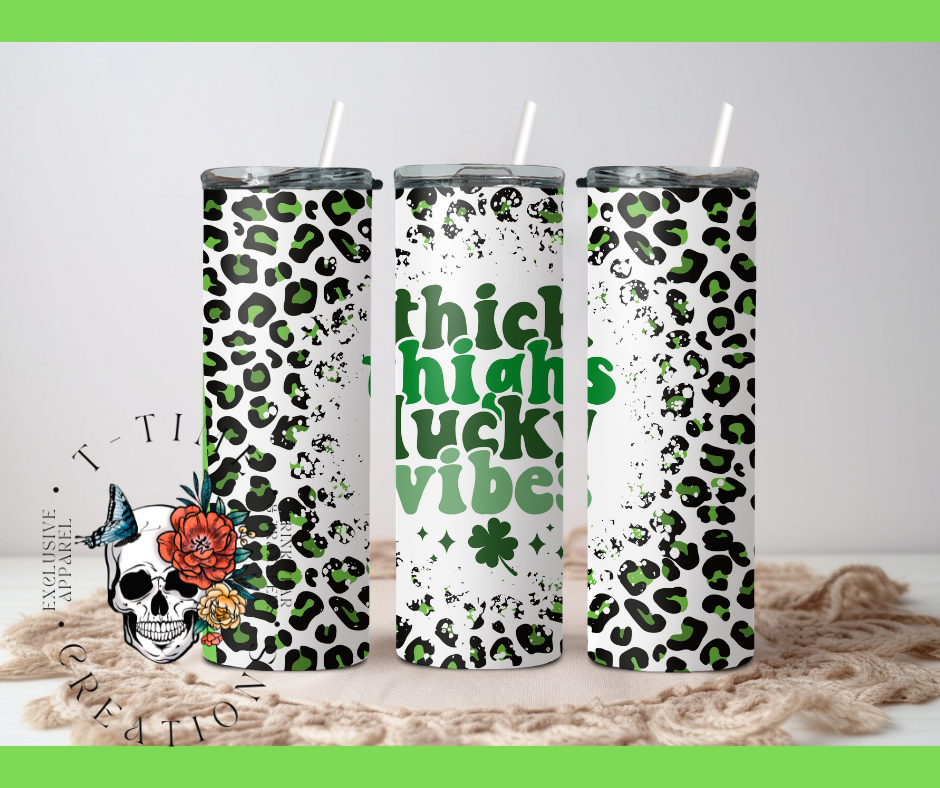 Thick Thighs and Lucky Vibes 20oz Tumbler