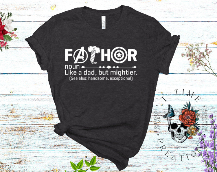 Copy of Fathor Tshirt