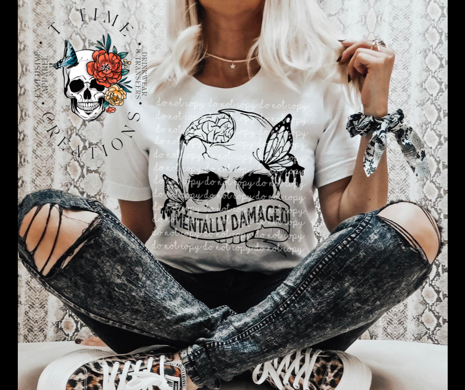 Mentally Damaged TShirt
