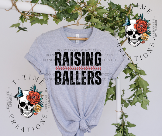 Raising Ballers Shirt