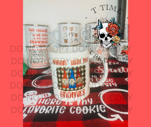 Hangin with my Gnomies 11oz Mug