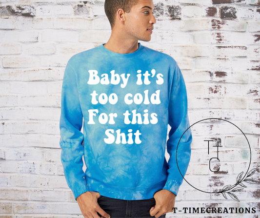 Blue Baby it’s Cold Crewneck