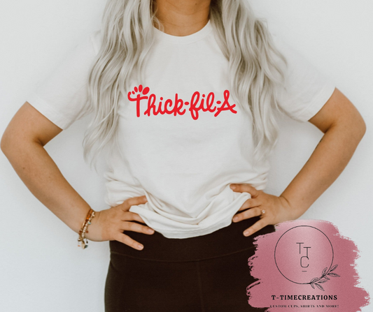 Thick-fil-A Tshirt